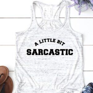 A Little Bit Sarcastic Graphic Tank Top - Size Medium
